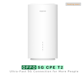 OPPO 5G CPE T2 Ultra-Fast 5G Connection for More People