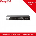 DrayTek VigorSwitch P2100 10-Port Layer 2+ Managed PoE Switch